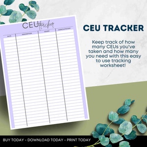 May include: A printable CEU tracker worksheet with columns for date, description, hours, and code/category. The worksheet is on a light purple background with a white grid.