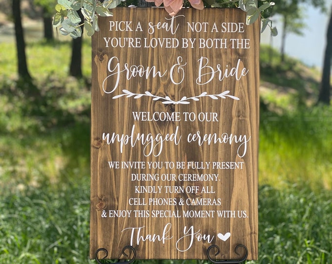 Featured listing image: Unplugged Wedding Sign Pick A Seat Not A Side Sign Wedding Welcome Sign, Rustic Wedding Sign, Country Wedding, Wedding Entrance
