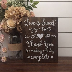 Love is Sweet Enjoy A Treat Sign, Wedding Table Sign, Dessert Table Sign, Wood Wedding Sign, Rustic Wedding Decor, Thank You Wedding Sign