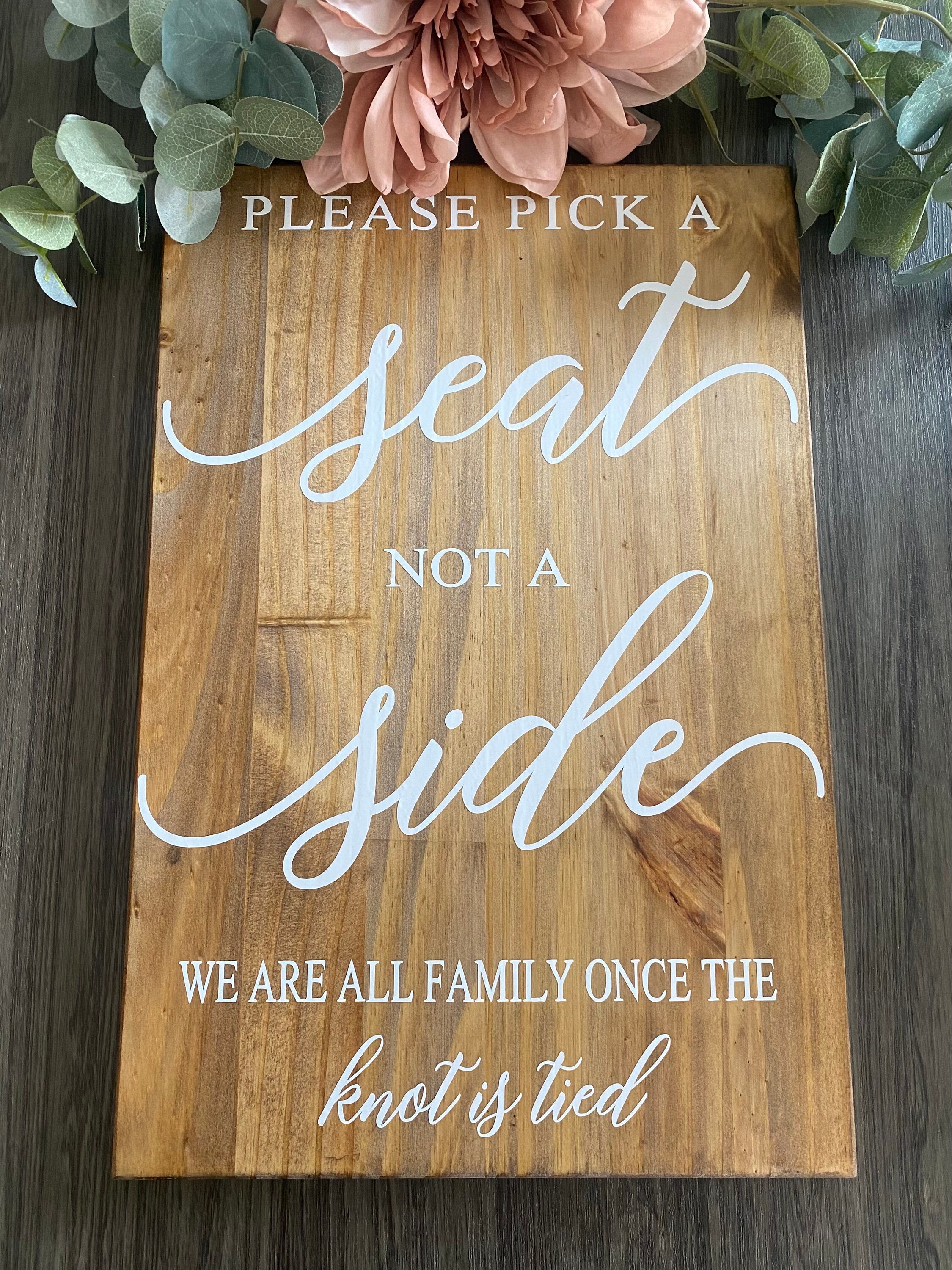 Rustic Wood Wedding Sign Stickers Pick A Seat Not A Side Country Wedding  Decoration Vinyl diy Wall Decals for Board Glass S427 - AliExpress