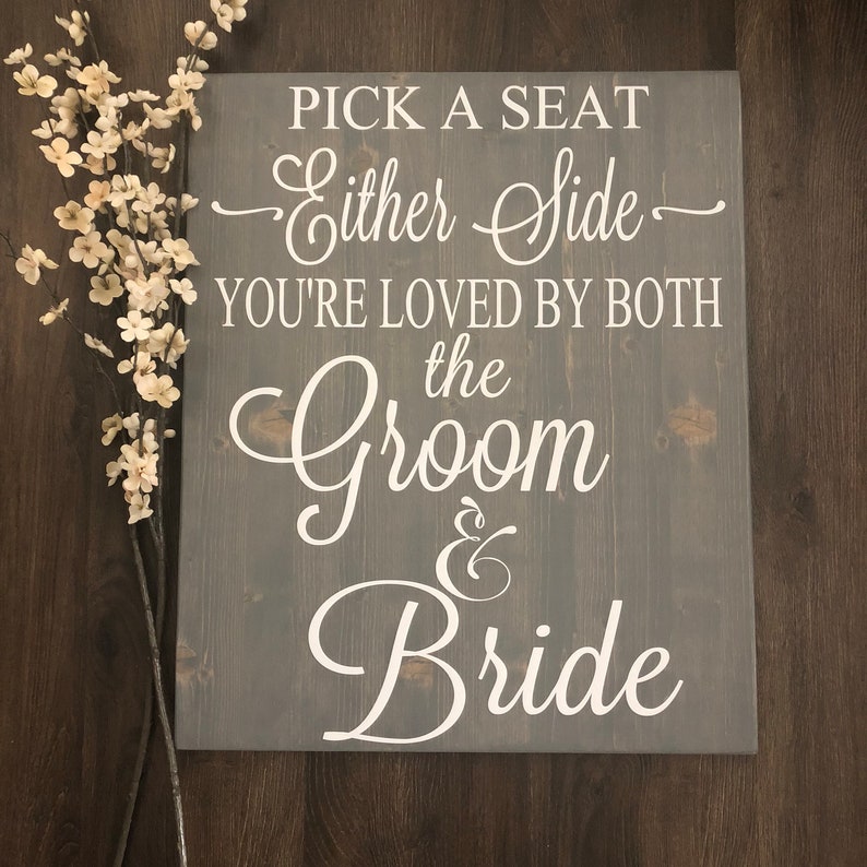 Rustic Wood Wedding Sign / Pick A Seat Not A Side Sign / Rustic Wedding Decor / Country Wedding image 3