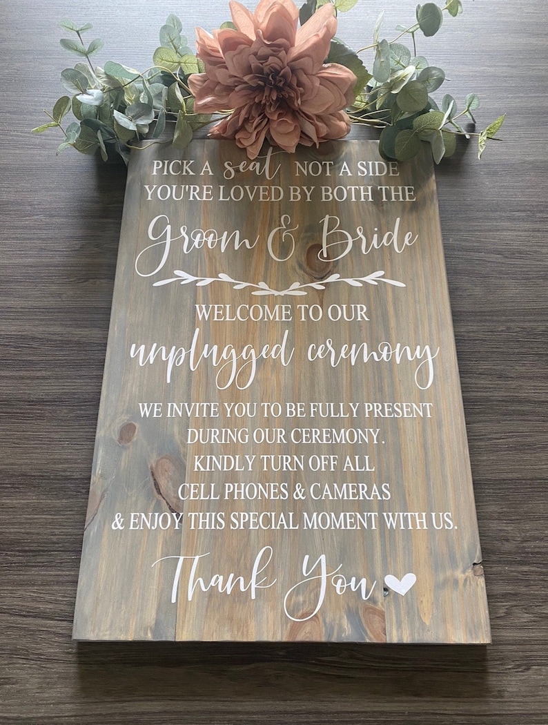 Unplugged Wedding Sign Pick A Seat Not A Side Sign Wedding Welcome Sign, Rustic Wedding Sign, Country Wedding, Wedding Entrance image 4