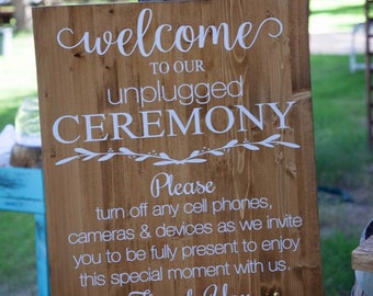 Unplugged Wedding Sign / Wood Wedding Welcome Sign / Rustic Wood Unplugged Ceremony Sign /  Rustic Wedding Decor / Country Wedding