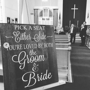 Rustic Wood Wedding Sign / Pick A Seat Not A Side Sign / Rustic Wedding Decor / Country Wedding image 5