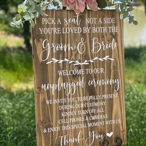 Unplugged Wedding Sign Pick A Seat Not A Side Sign Wedding Welcome Sign, Rustic Wedding Sign, Country Wedding, Wedding Entrance image 6