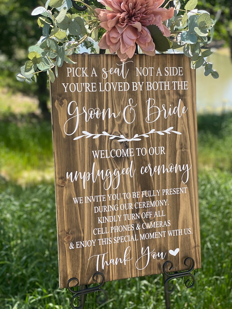 Unplugged Wedding Sign Pick A Seat Not A Side Sign Wedding Welcome Sign, Rustic Wedding Sign, Country Wedding, Wedding Entrance image 6