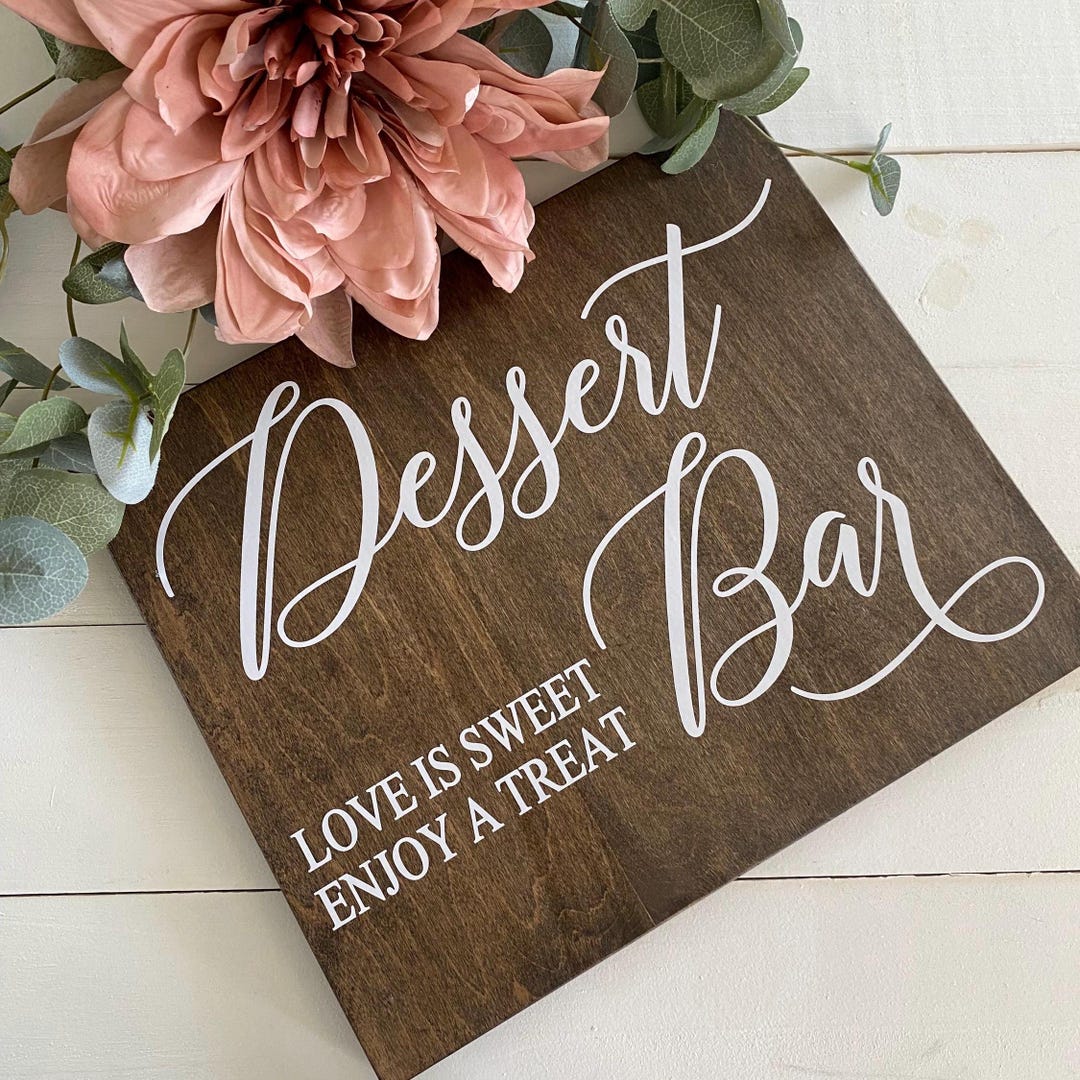Rustic Enjoy Sign Dessert Bar Sign, Love is Sweet Enjoy A Treat Sign, Wedding Table Sign ...