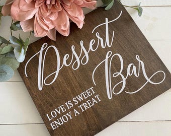 Dessert Bar Sign, Love is Sweet Enjoy A Treat Sign, Wedding Table Sign, Dessert Table Sign, Wood Wedding Sign, Rustic Wedding Decor