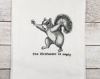 Squirrel Tea Towel,  Embroidered Kitchen Towel, Flour Sack Towel, Funny Animal Towel