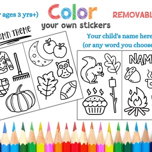 May include: A set of removable color-your-own stickers featuring an autumn theme. The stickers include images of a pumpkin, a rake, a sweater, a pine cone, an owl, a football, a squirrel, an acorn, a pot of chili, a campfire, corn, and a pie. The stickers are designed for children ages 3 and up.