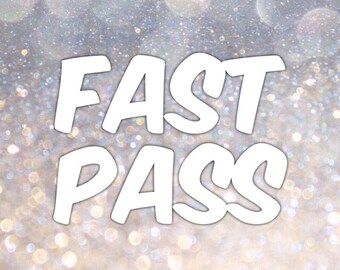 The Fast Pass