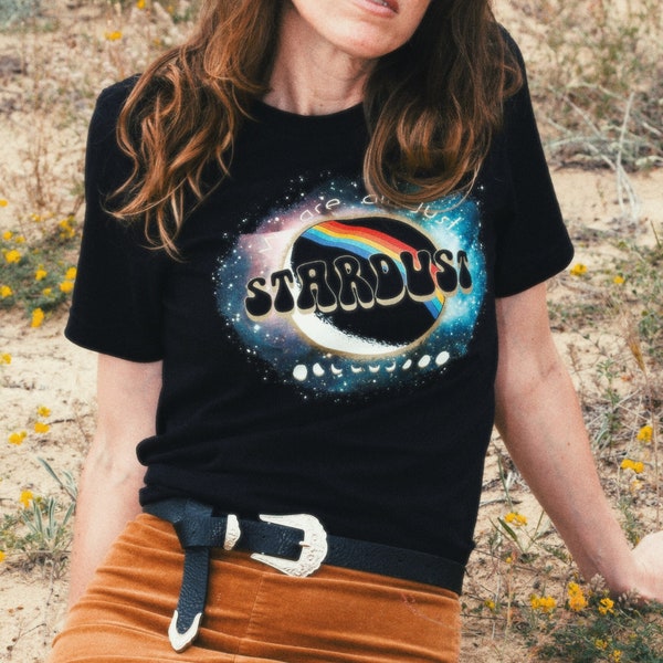 we are all just stardust womens graphic tee celestial shirt womens space t shirt vintage 70s tee seventies rainbow t shirt 70s tee for women