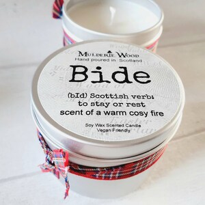 Bide Stay Open Warm Cosy Fire Wood Scottish Scotland Scots Highland Vegan Handmade Soy Tin Candle Free Cotton Gift Bag image 4