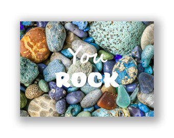 You Rock Greeting Card- LeLand Blue Rocks Greeting Card -Blank Inside w/ White Envelope - Made in Michigan -Michigan Leland Blue Rocks