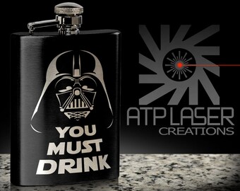 FK1015- You Must Drink- Black or Stainless Steel, engraved flask,gift for him/her.