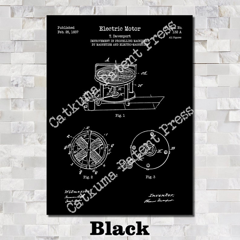 May include: Black and white patent drawing of an electric motor, showing a side view of the motor with a rotating armature and a magnet. The drawing is labeled "Electric Motor" and "T. Davenport". The patent number is 132 A. The date of publication is February 25, 1837.