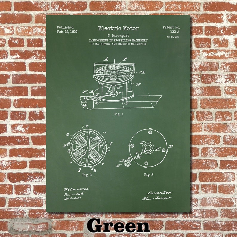 May include: A green patent drawing for an electric motor, published February 25, 1837, by T. Davenport. The drawing shows a detailed illustration of the motor's design and components, including a rotating armature, magnets, and a gear system. The patent number, 132 A, is printed in the top right corner.