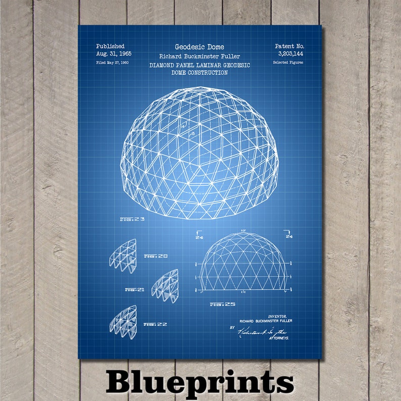 May include: A blueprint for a geodesic dome construction, patent number 3,203,144, published August 31, 1965, by Richard Buckminster Fuller. The blueprint is on a blue background with white lines and text.