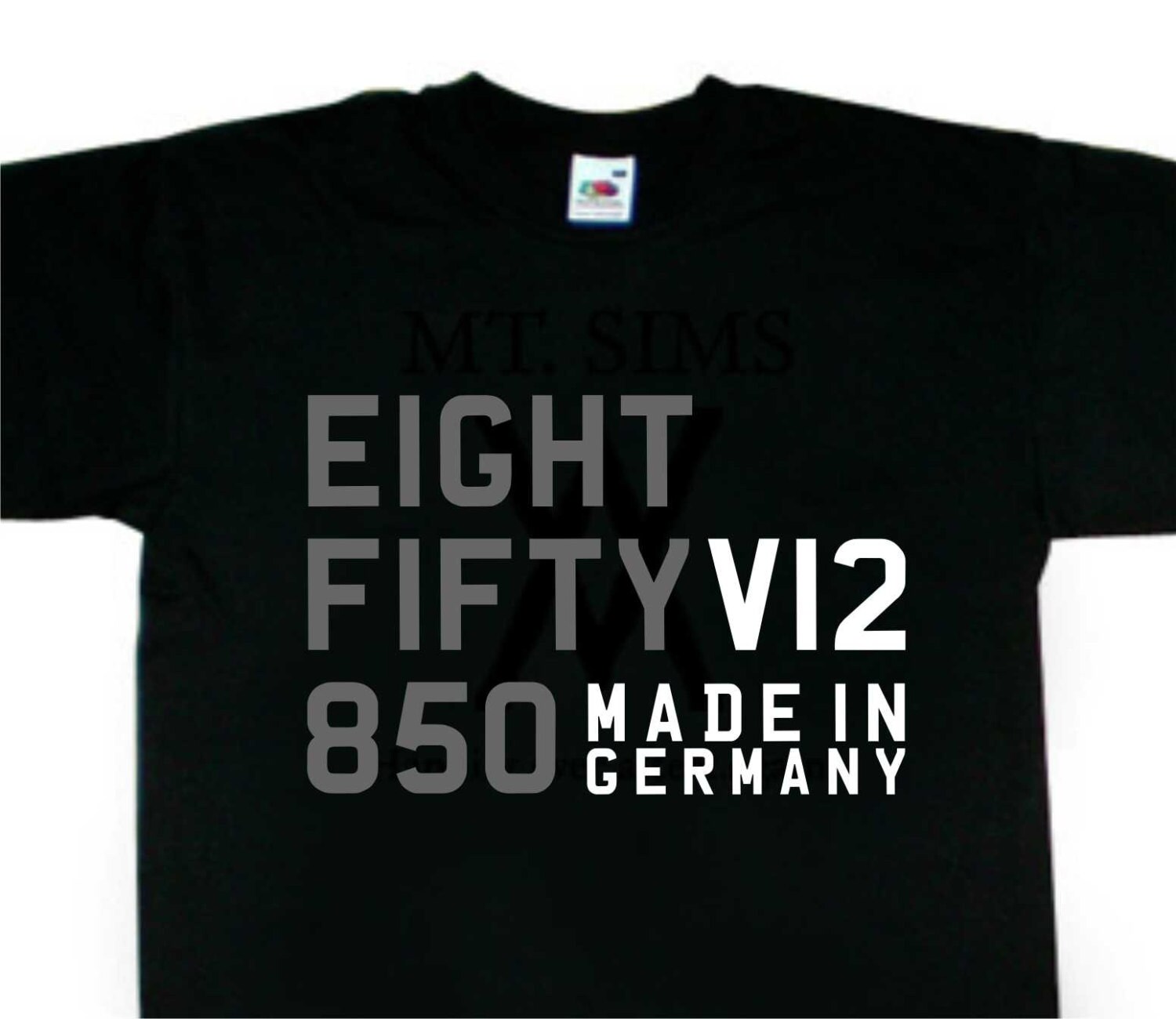 Image of E31 8 Series 850I 850Ci 850Csi Eight Fifty V12 Made in Germany T-Shirt Bc237 Bmw Inspired