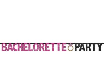 Bachelorette Party Banner - Bachelorette Party Decorations, Bachelorette Garland, Bridal Shower, Shower Decorations, Bachelorette Decor