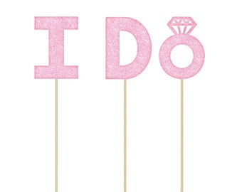 I Do Cake Topper - Pink Glitter, Bridal Shower, Bachelorette Party, Cupcake Topper, Cake Picks, Bridal Shower Decor, Cake Decoration