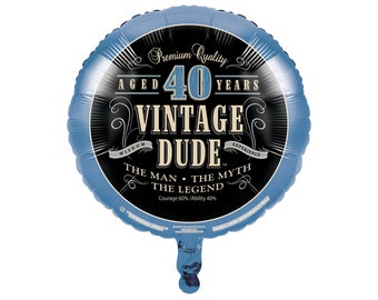 Ballon 40e verjaardag - 40e verjaardagsfeestje, mannelijke verjaardag, manverjaardag, vintage kerelverjaardag, tot in de perfectie verouderd, verjaardag voor hem