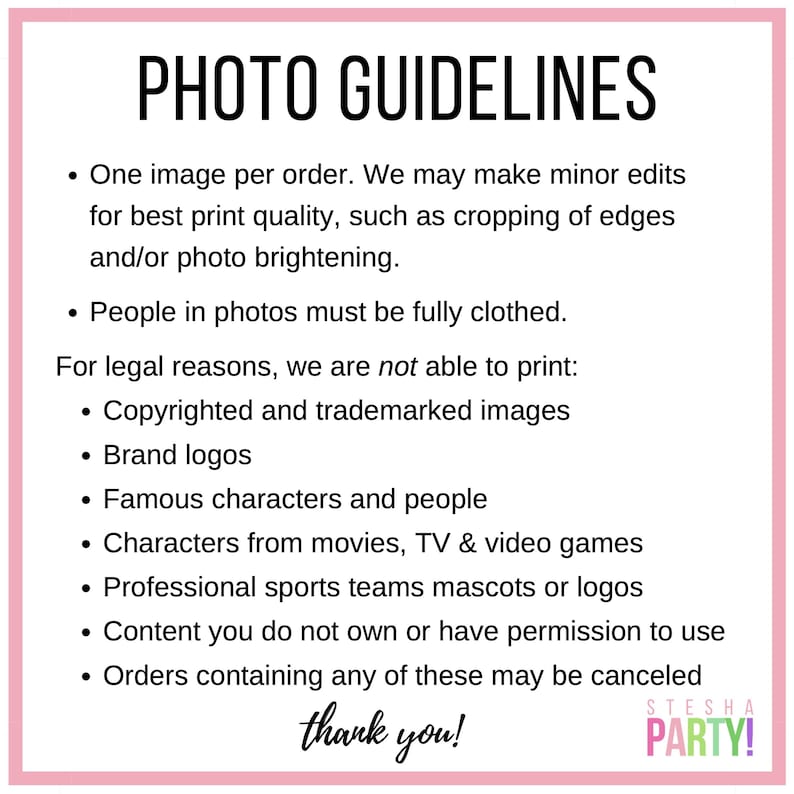 May include: A pink-bordered graphic with the text "PHOTO GUIDELINES" in black. The guidelines include image requirements and restrictions on content, such as copyrighted images and brand logos. The text ends with "thank you!" and the STESHA PARTY! logo.
