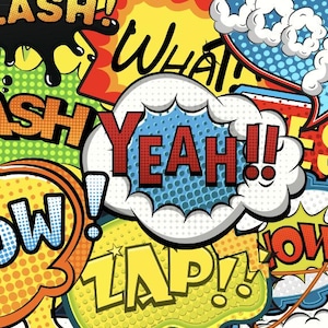 May include: A colorful comic book style illustration with various speech bubbles containing the words "FLASH!", "WHAT!", "YEAH!", "POW!", "ZAP!" and "NOW!"