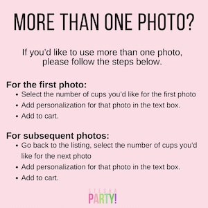 May include: Pink background with black text that reads "MORE THAN ONE PHOTO?" and instructions on how to use multiple photos in a listing. Includes steps for the first and subsequent photos, and the "STESHA PARTY!" logo.