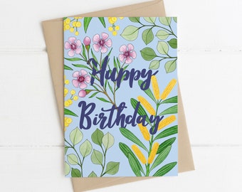 Greeting Card, Botanical, Illustrated, Australian, Floral, Bird, HAPPY BIRTHDAY