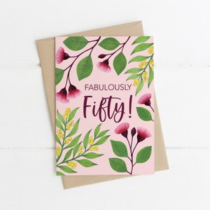 Greeting Card, Botanical, Illustrated, Australian, Floral, Milestone, Birthday, 50, FIFTY