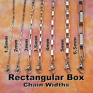 May include: A collection of silver rectangular box chain necklaces with varying widths, from 1.5mm to 6.5mm, each with a lobster clasp. The image includes the text "Rectangular Box Chain Widths". The chains are displayed against an orange and pink background.