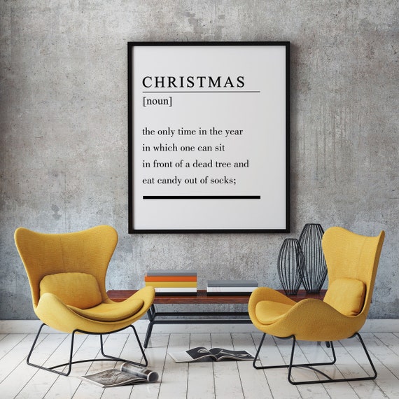Funny Christmas Poster Christmas Definition Christmas Quote Christmas Wall Art Funny Poster Christmas Poster Christmas Gift