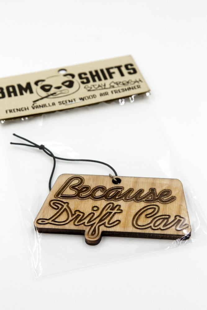 Air Freshener Because Drift Car Etsy