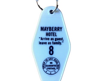 The Andy Griffith Inspired MAYBERRY HOTEL keytag