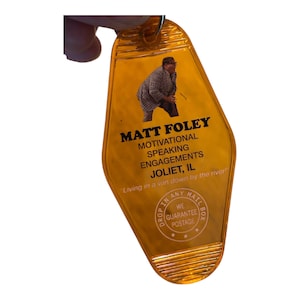 Matt Foley man down by the river inspired key tag