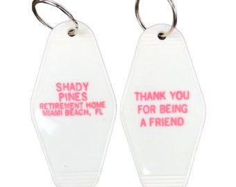 WHITE tag PINK lettered Shady Pines Keytag