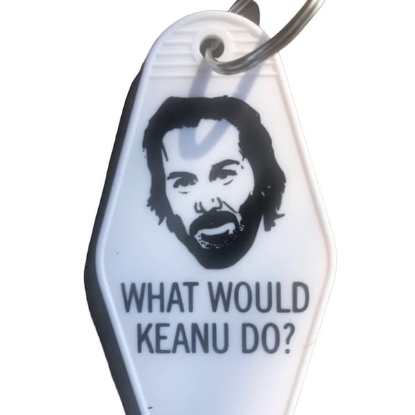What Would Keanu Do? Keytag