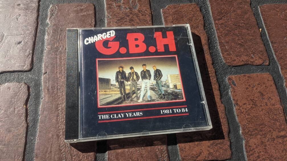 Charged G.B.H CD Album the Clay Years 1981 - 1984 Clay Records 