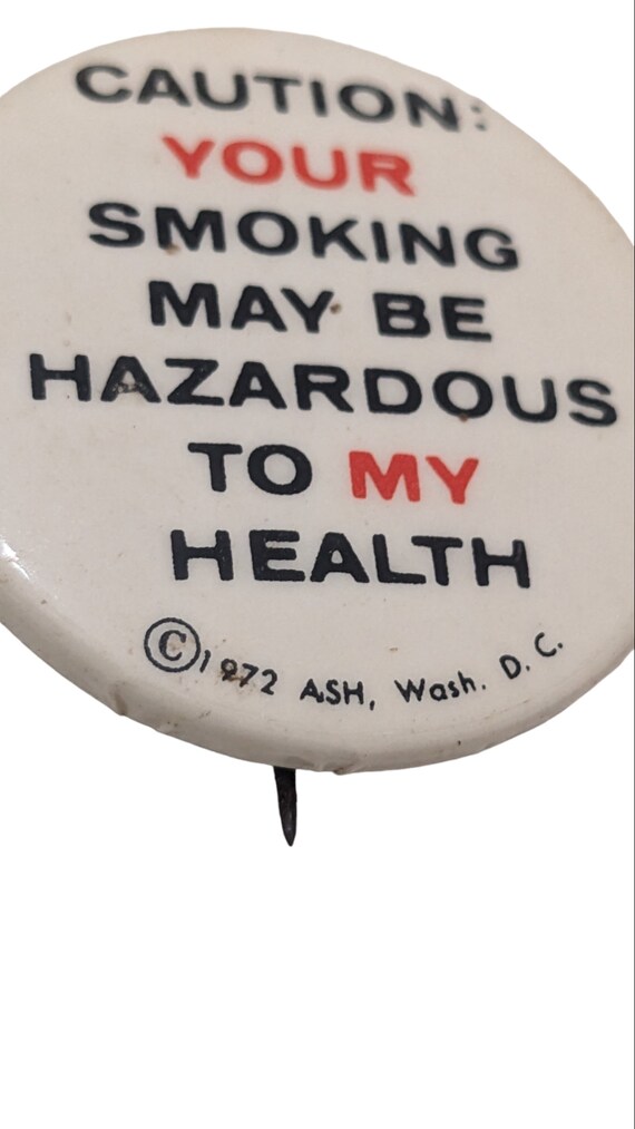 Caution Your Smoking May Be Hazardous To My Healt… - image 2