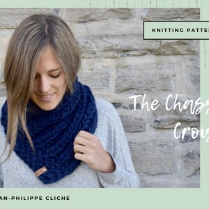 The Chassé Croisé - A Knitting pattern only (not finished cowl) (Provided in English and French)