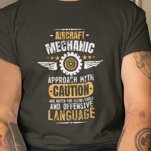 Airplane Mechanic Shirt - Aircraft Mechanic Gift - Airline Mechanic Retirement - Plane Mechanic - Airframe & Powerplant Caution