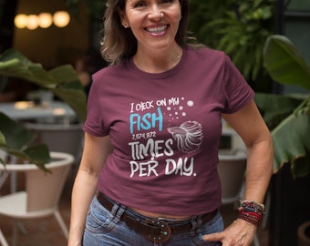 Betta Fish Shirt - Beta Fish Lovers Gift - Tropical Fish Aquarium T-Shirt - Obsessively Check on Fish