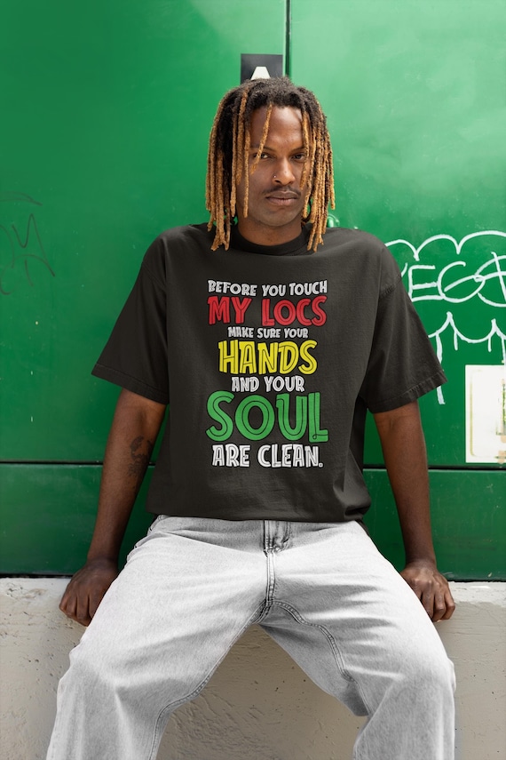 Locs And Dreadlocks Natural Hair-T-Shirt Locs And Dreadlocks Natural Hair-T-Shirt