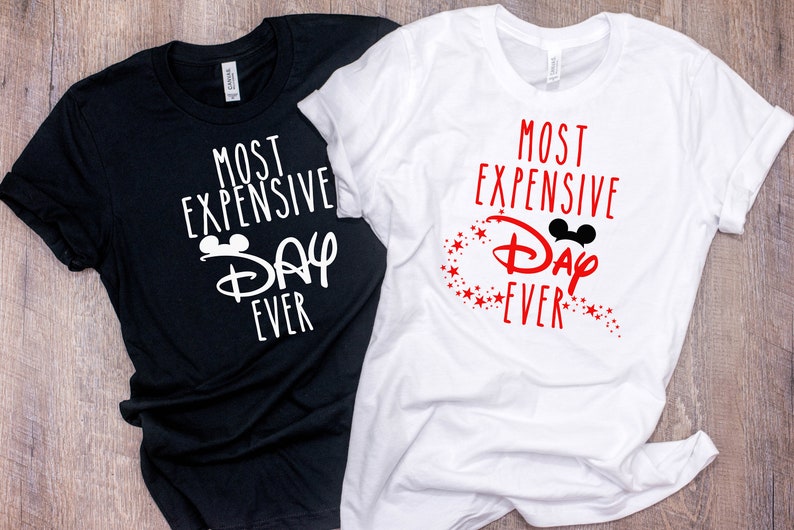 most expensive day ever shirt disney