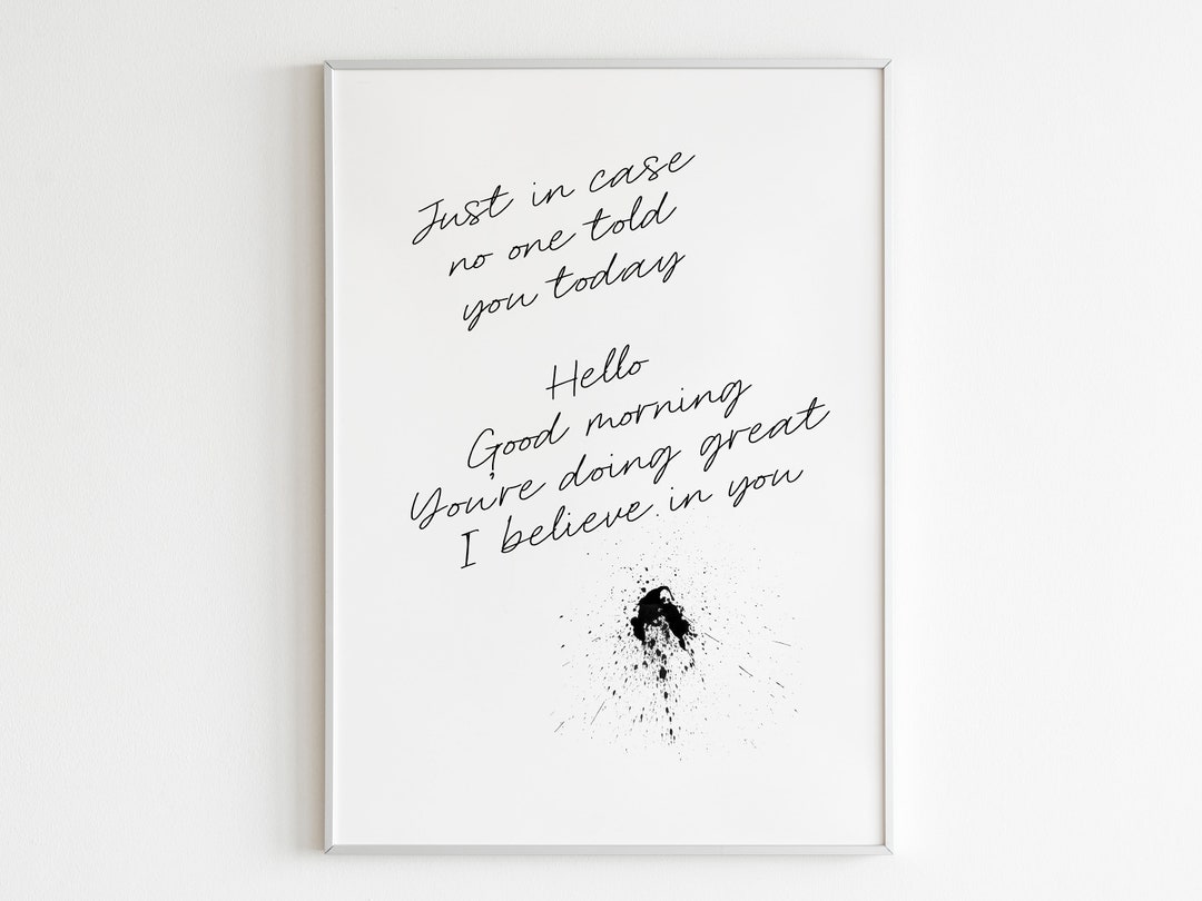 Just in Case No One Told You Today Motivating Quotes Cozy Etsy