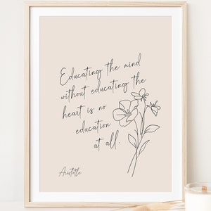 Aristotle Poster - &quot;Educating the mind without educating the heart&quot;,  motivating quotes, classroom bookshelf decor, cozy apartment decor