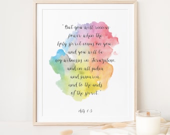 Christian Art, Bible Verse Print, Acts 1:8, "You will receive power when the holy spirit comes on you", Scripture Art, Bible Quotes