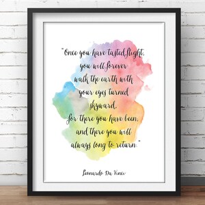 Da Vinci Quote "als je eenmaal hebt geproefd vlucht" Leonardo Motivational Poster Inspirational Print "je ogen hemelwaarts" "Watercolor Print