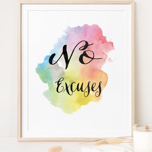 Workoutmotivatie, kantoormotivatie, geen excuses, workoutposter, aquarelafdruk, werkdecor, regenboogafdruk, blijf doorgaan afbeelding 2